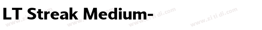 LT Streak Medium字体转换